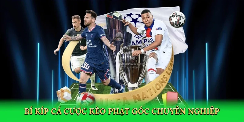 Bí kíp cá cược kèo phạt góc chuyên nghiệp