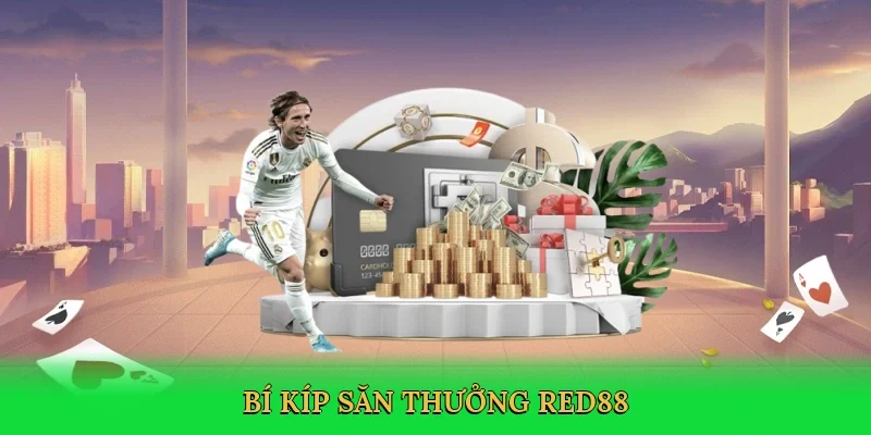 Bí kíp săn thưởng Red88